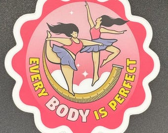 Mirror Affirmation Decal – “Every Body Is Perfect” Body Positivity Sticker, Dance & Self Love Reminder