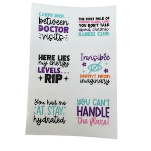 Chronic Illness Humor Sticker Sheet – 6 Die-Cut Stickers to Laugh Through the Tough Days