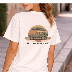 The Savannah calls t-shirt - Vintage safari travel tee - africa mood shirt - africa notes - wild tee - African jeep poster tee - adventure