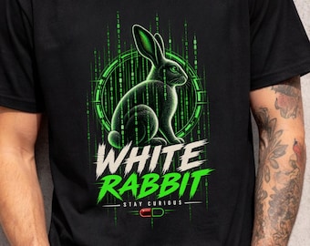 White Rabbit Stay Curious T-Shirt | Cyberpunk Graphic Tee | Dark Streetwear | Unisex Alternative T-Shirt | Cyber Minimal Design