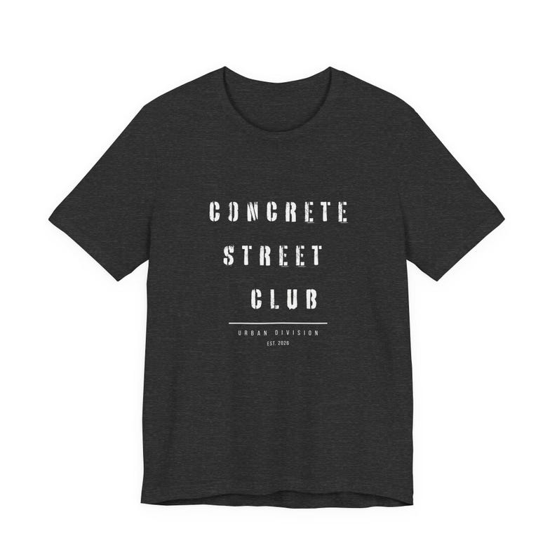 Concrete Street Club T-Shirt, Urban Streetwear Tee, Minimal Graphic Shirt, EST 2026 Clothing, City Style Tee, urban streetwear image 6