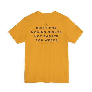 Built for moving nights Tee - Off Grid Shirt | Minimal Camper Van Life Shirt | Poster Tee | Camping Quote Graphic | Outdoor Nomad Apparel image 5