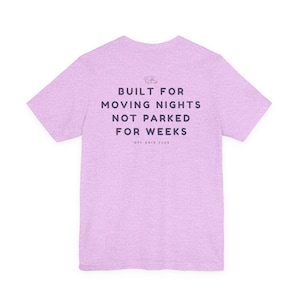 Built for moving nights Tee - Off Grid Shirt | Minimal Camper Van Life Shirt | Poster Tee | Camping Quote Graphic | Outdoor Nomad Apparel image 12