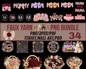 Faux Yarn Mama PNG Bundle, Coquette Bow Crochet Knit Floral basket clipart, First Mother's Day Gift, Best Mom Ever Life flower bouquet card