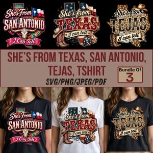 May include: A bundle of three t-shirts featuring designs with the text "She's From Texas, San Antonio, Tejas". Each design includes a Texas flag, cowboy boots, and other Texan elements. The shirts are black and white.