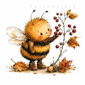 May include: A watercolor illustration of a fuzzy, round bee with black and yellow stripes, wearing brown boots. The bee reaches toward a branch with red berries. An acorn and fallen orange maple leaves lie on the ground. Text reads FantaPrints.