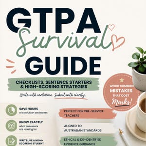 Op de afbeelding: Een educatieve gids getiteld "GTPA Survival Guide" met tekst waaronder "Checklists, Sentence Starters & High-Scoring Strategies". De afbeelding toont een roze hart, een koffiekopje en een kleine potplant. De gids belooft veelvoorkomende fouten te voorkomen.
