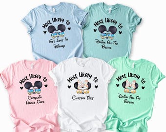 Custom Most Likely To Disney Trip Shirt, Matching Disney Most Likely To Group Tee, Funny Disney Vacation Shirt, Disneyworld Trip 2026 Shirts