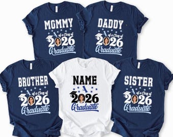 Graduation Photo Shirt, Custom 2026 Grad Family Matching Tees