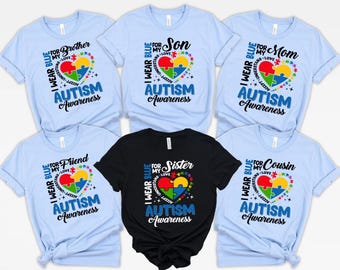 Personalized Autism Awareness Shirt, I Wear Blue For My CustomTee