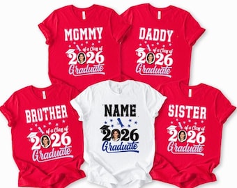 Graduation Photo Shirt, Custom 2026 Grad Family Matching Tees