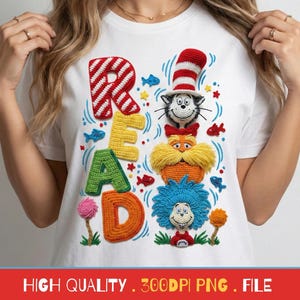 May include: White t-shirt with a colorful crochet design featuring the word "READ" and characters from a children's book. The design includes a red and white striped "R", a yellow "E", a green "A", and an orange "D". The shirt also has the text "HIGH QUALITY . 300DPI PNG . FILE".