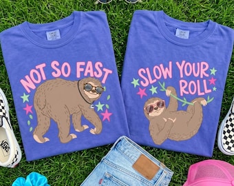 Slow Your Roll Not So Fast Sloth SVG PNG, Funny Trendy Sublimation, Retro Groovy Animal DTF Digital Download Design Files For You!!!!!!!