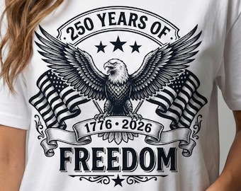 USA 250th Anniversary SVG PNG, America 250 Patriotic Eagle, 1776-2026 Semiquincentennial, United States Birthday Shirt, 4th of July Gift