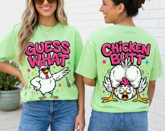 Guess What Chicken Butt SVG PNG, Funny Animal Humor Sublimation, Retro DTF Print Ready Digital Download Design Files For You!!!!!!!!!!