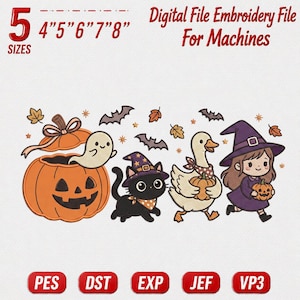 May include: A digital embroidery file for machines featuring a Halloween design with a jack-o'-lantern, a ghost, a black cat, a goose, and a child in a witch hat. Text includes 5 SIZES 4" 5" 6" 7" 8" Digital File Embroidery File For Machines PES DST EXP JEF VP3.