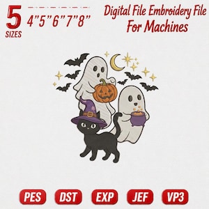 May include: A digital embroidery file design featuring two white ghosts, a black cat wearing a purple witch hat, an orange jack-o'-lantern, a purple cauldron, bats, a crescent moon, and stars. Text reads 5 SIZES 4" 5" 6" 7" 8" Digital File Embroidery File For Machines.