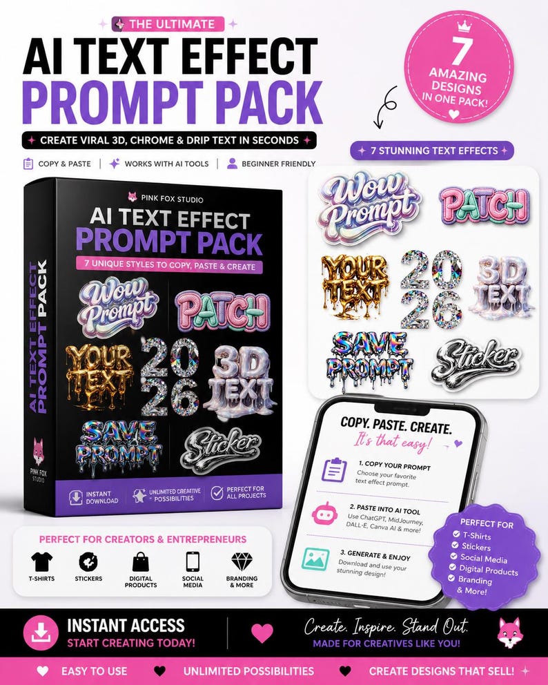 May include: A promotional graphic for an AI text effect prompt pack. The design features a black box with text effects, a smartphone displaying instructions, and icons for T-shirts, stickers, and social media. The text includes "AI Text Effect Prompt Pack."