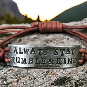 Always Stay Humble And Kind Silver Leather Bracelet, Hand-stamped