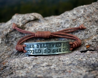 She Believed She Could Leather Bracelet, Hand-Stamped, Adjustable