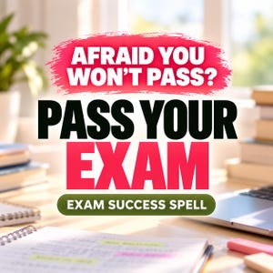 Exam Success Spell, Pass Your Exam Ritual, Study Focus, Confidence & Test Day Luck Spell