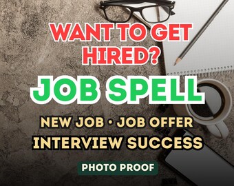 Job Spell, New Job Spell, Job Offer Spell, Get Hired Fast, Interview Success, Career Opportunity Ritual