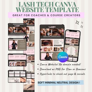 Könnte beinhalten: Werbebild für eine Lash Tech Canva Website-Vorlage. Das Design zeigt Website-Mockups auf verschiedenen Geräten mit dem Text "LASH TECH CANVA WEBSITE TEMPLATE" und "GREAT FOR COACHES & COURSE CREATORS". Das Design ist weich und minimalistisch.
