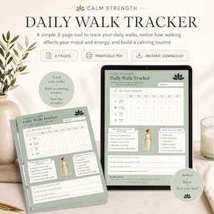 Pode incluir: Um rastreador de caminhadas diárias Calm Strength em PDF imprimível, exibido numa tela de tablet e como uma pilha de páginas impressas. O documento verde-sálvia apresenta uma grade semanal para monitorar caminhadas, humor e energia, além de reflexões.