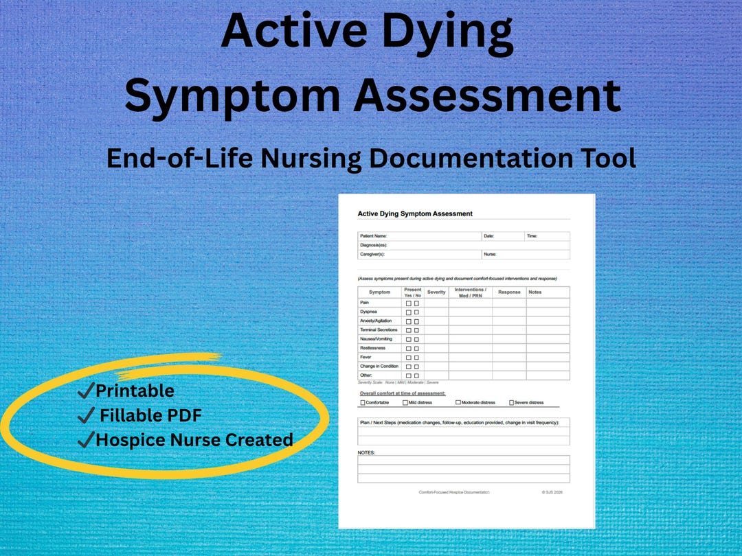 Active Dying Symptom Assessment Tool | End-of-life Nursing ...