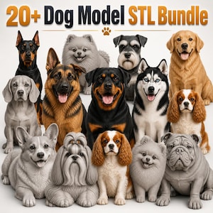 May include: A digital collection of 20+ dog model STL files featuring various breeds including a Doberman, German Shepherd, Rottweiler, Husky, Golden Retriever, Bulldog, and Spaniel, displayed as a group of detailed 3D canine figurines.