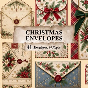 May include: A collection of Christmas envelopes featuring vintage-style paper, red bows, green pine branches, holly berries, and wax seals. The central text reads CHRISTMAS ENVELOPES 41 Envelopes, 14 Pages. Designs include plaid patterns and gold stars.