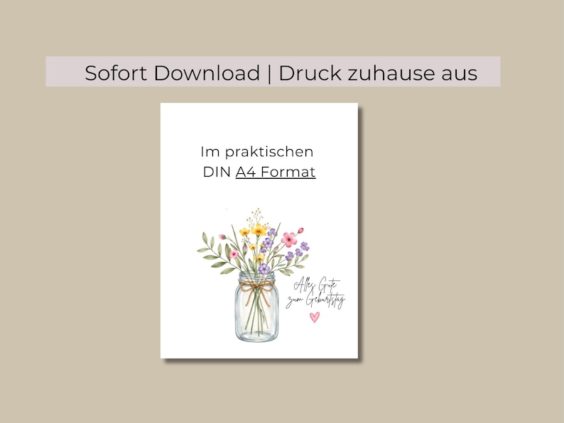 Op de afbeelding: Een digitale print met een aquarel illustratie van een boeket wilde bloemen in een weckpot vastgebonden met touw. De tekst luidt "Alles Gute zum Geburtstag" met een klein roze hart. De print is in A4-formaat.