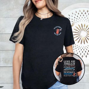Laws Are Threats You Guys Want To Make Some Bacon Shirt