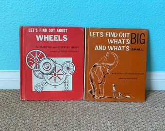 vintage midcentury childrens books / let's find out about wheels / let's find out what's big and what's small / martha and charles shapp