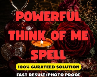 Think Of Me Spell: blijf in gedachten, aantrekkingskracht en communicatieritueel