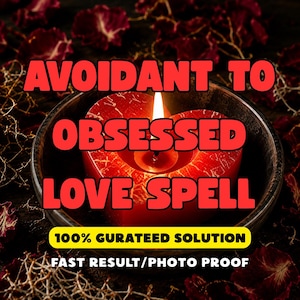 Może przedstawiać: Czerwona świeca w kształcie serca z zapalonym knotem w ciemnej misce, otoczona ciemnoczerwonymi płatkami. Tekst głosi: AVOIDANT TO OBSESSED LOVE SPELL, 100% GURATEED SOLUTION, FAST RESULT/PHOTO PROOF. Powierzchnia świecy ma popękaną teksturę.