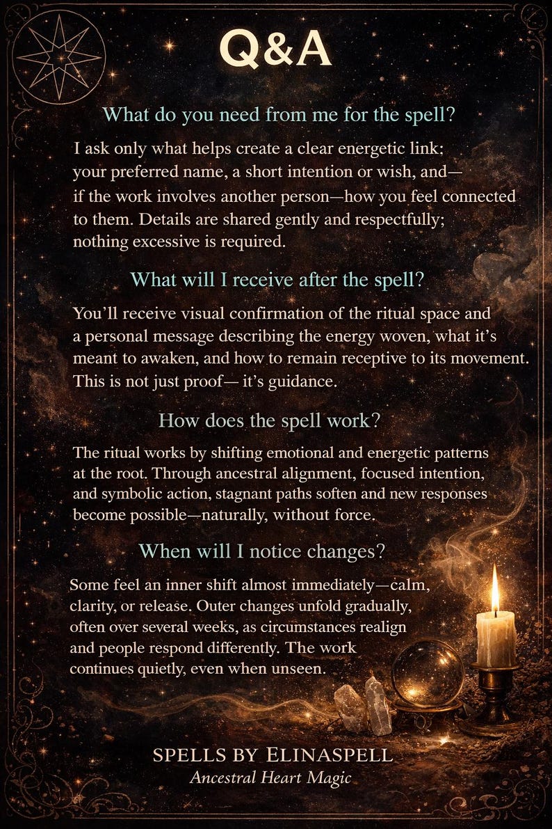 May include: A dark, starry-themed informational card titled Q&A with text detailing spell services. The bottom right features a lit candle, a crystal ball, and two quartz points. The text explains requirements, ritual outcomes, and timing for spiritual work.
