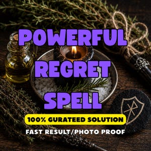 May include: A black candle burning in a silver bowl filled with white salt, surrounded by a small glass bottle of yellow oil, a bundle of dried herbs, and a black circular stone with a white etched symbol. Text reads POWERFUL REGRET SPELL.