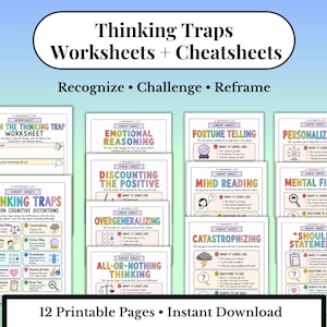 May include: A collection of 12 printable Thinking Traps Worksheets and Cheatsheets featuring colorful headers and text. The pages include titles like Catch the Thinking Trap, Emotional Reasoning, Fortune Telling, and Personalization.