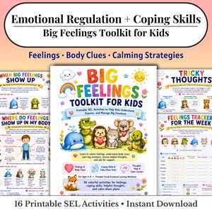 May include: A printable Big Feelings Toolkit for Kids workbook featuring colorful illustrations of animals, a rainbow, and a sun. The pages include text about emotional regulation, coping skills, body clues, and feelings trackers for children.