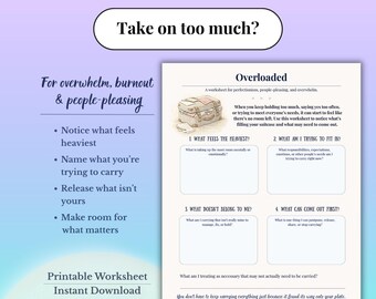 Überladenes Arbeitsblatt | Gefühl überwältigt Printable | Menschen gefällig Arbeitsblatt | Burnout-Genesung | Mentale Belastung Arbeitsblatt
