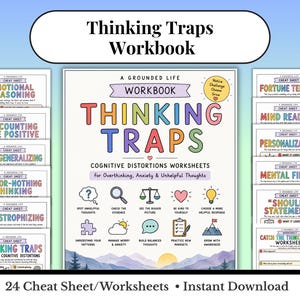May include: A Thinking Traps Workbook featuring cognitive distortion worksheets for overthinking and anxiety. The cover displays colourful text, icons, and a mountain landscape. It includes 24 cheat sheets and worksheets for instant download.
