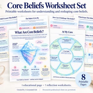 May include: A set of eight printable Core Beliefs worksheets featuring educational content and reflection prompts. The pages include diagrams of icebergs and circular charts with text in blue, pink, yellow, and green, designed for understanding and reshaping core beliefs.