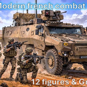 May include: Illustration of a modern French combat team with a tan armored vehicle and soldiers in camouflage uniforms. The image includes the text "Modern French combat team", "1/72", and "12 figures & Griffon". The scene is set in a desert landscape.