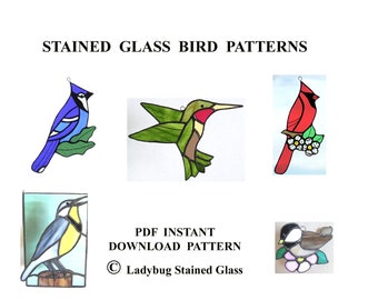 Stained Glass Bird PATTERNS - Patterns to Make 5 Bird Suncatchers - Blue Jay, Cardinal, Meadowlark, Hummingbird, Chickadee