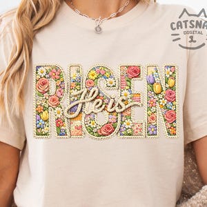 Floral Spring He Is Risen PNG, Easter Christian Patchwork Design, Easter bible verse,  Retro easter PNG, Spring Shirt Instant Download
