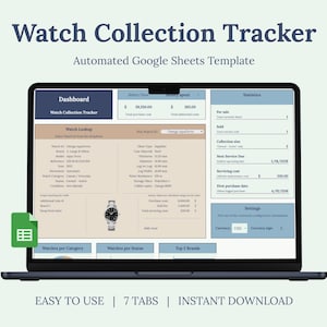 Peut inclure: Un écran d'ordinateur portable affiche un modèle de feuille de calcul "Watch Collection Tracker". L'écran affiche des champs de données pour les détails des montres, les statistiques et les paramètres. Le texte en bas indique "EASY TO USE | 7 TABS | INSTANT DOWNLOAD."