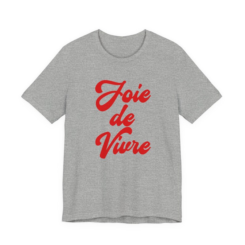 Joie De Vivre-tröja, franskt citat, franskt talesätt, fransk gåva, parisisk stil-t-shirt, trendig estetisk t-shirt bild 8