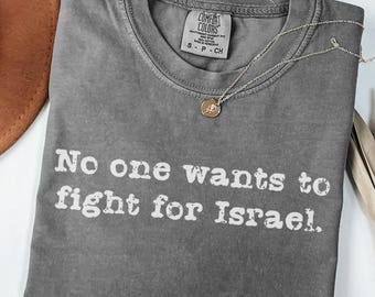 イスラエルのために戦いたい人はいないTシャツ | 政治声明Tシャツ | イラン戦争 | 反トランプ