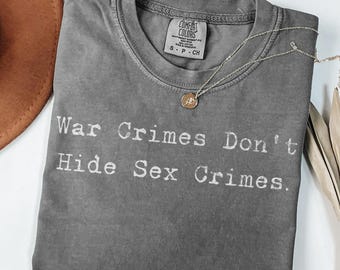 戦争犯罪は性犯罪を隠さないTシャツ | 反トランプ、イランの政治声明Tシャツ